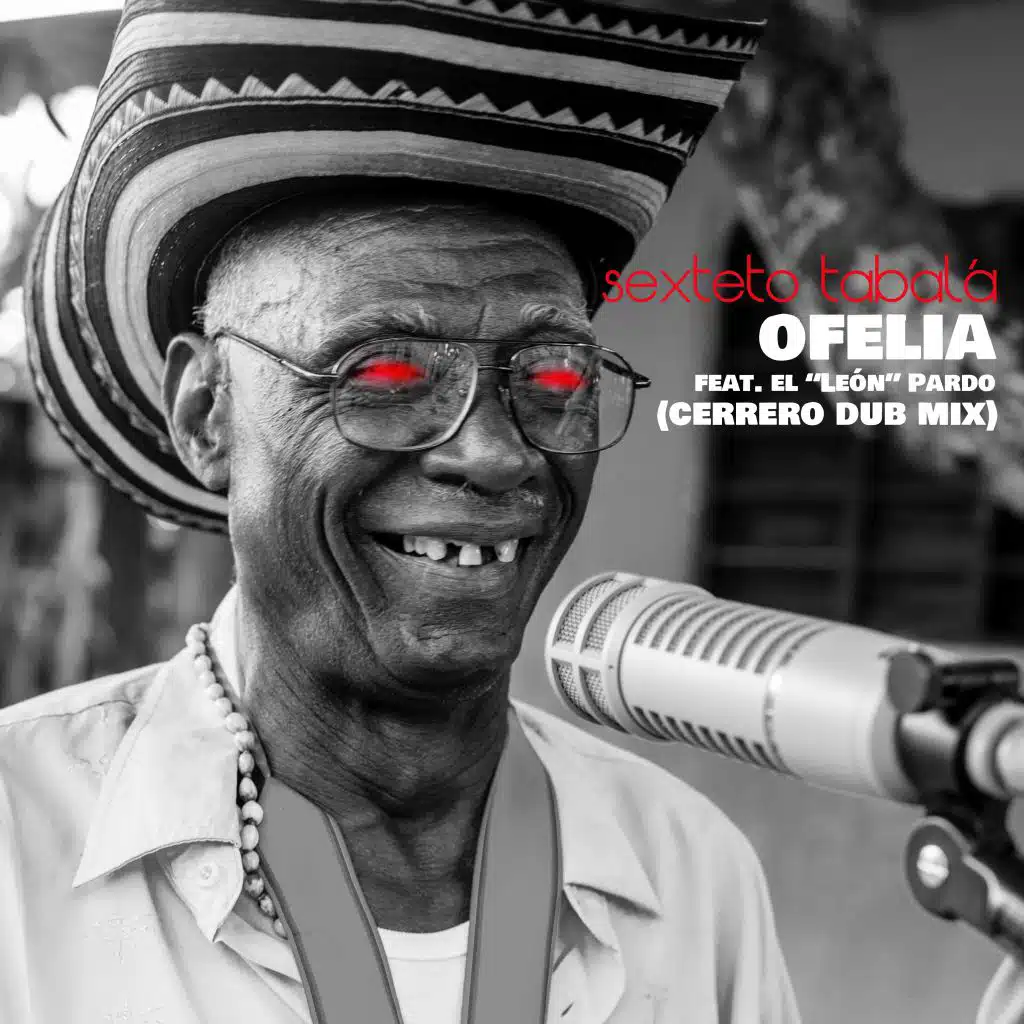 Ofelia (Cerrero Dub Mix) [feat. El León Pardo]