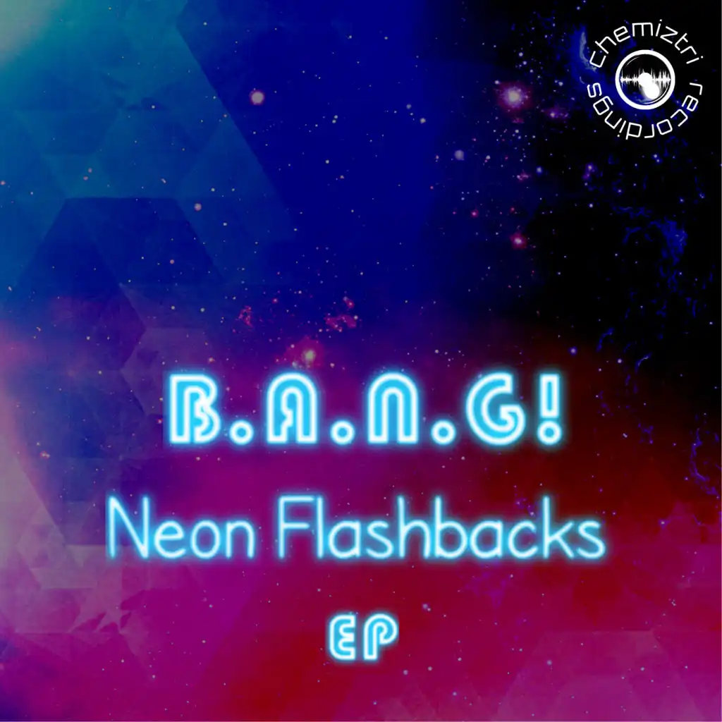 Neon Flashbacks EP