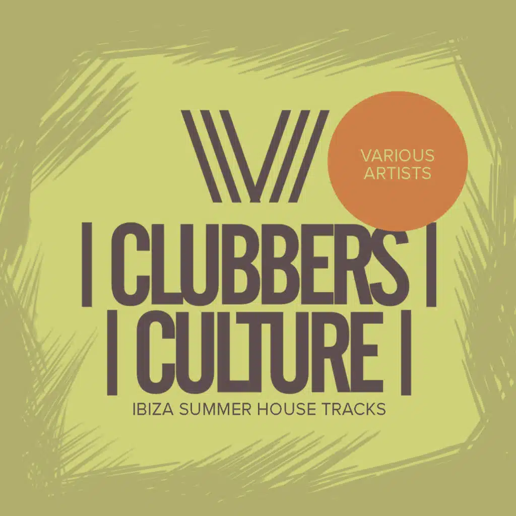 Clubbers Culture: Ibiza Summer House Tracks