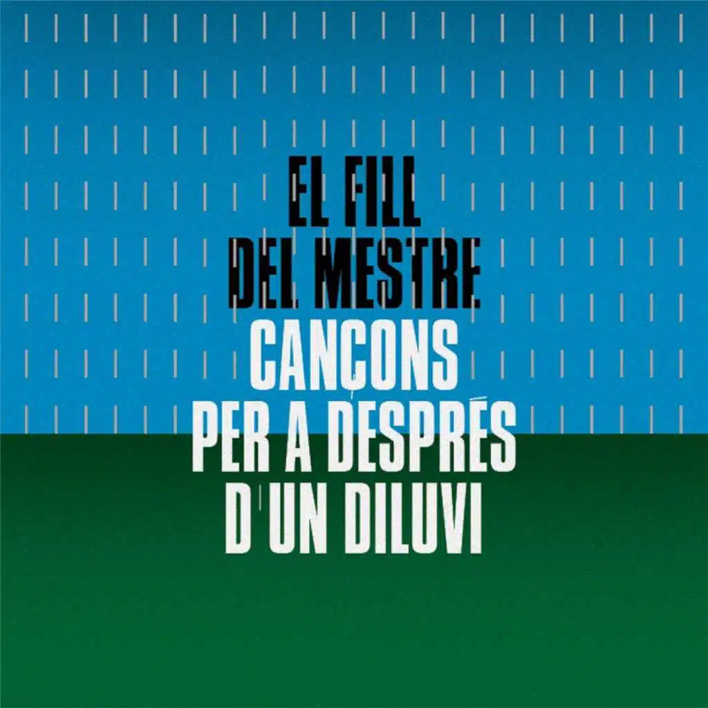 Cançons Per A Després D'un Diluvi