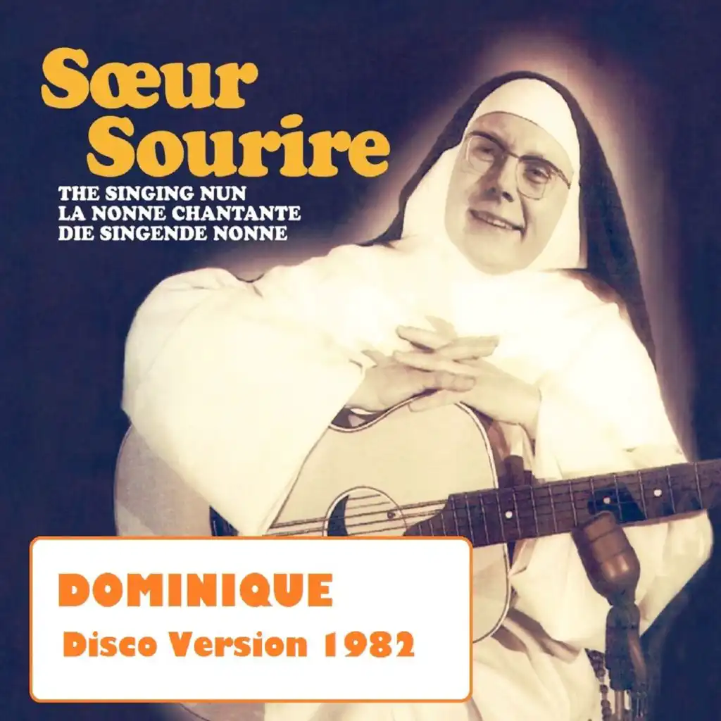 Dominique (Disco Version 1982)
