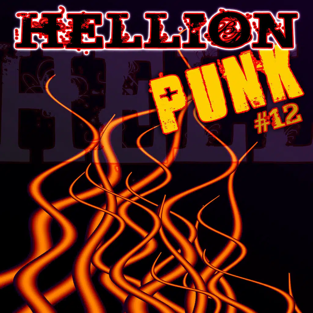 Hellion Punk, Vol. 12