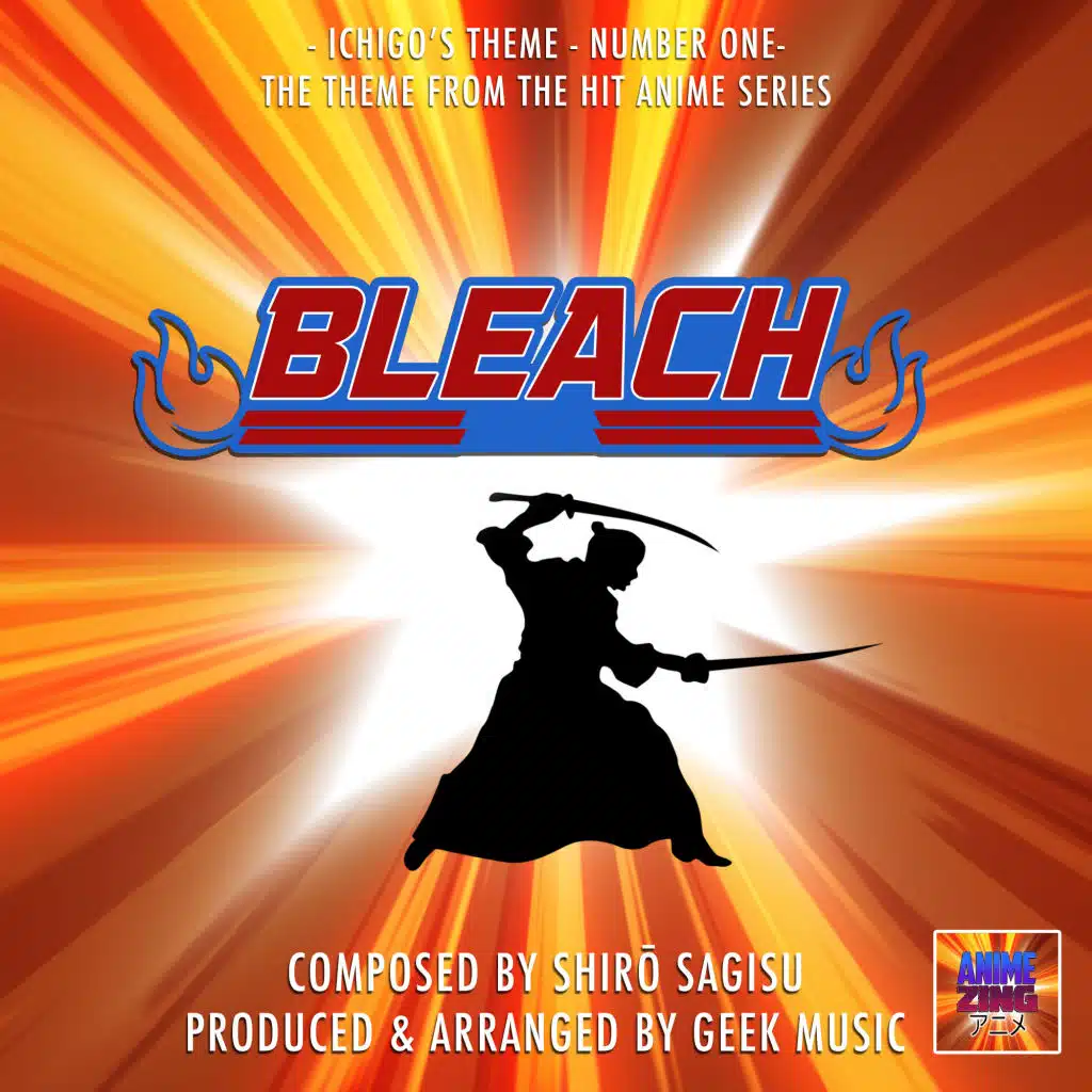 Ichigo's Theme - Number One (From "Bleach")