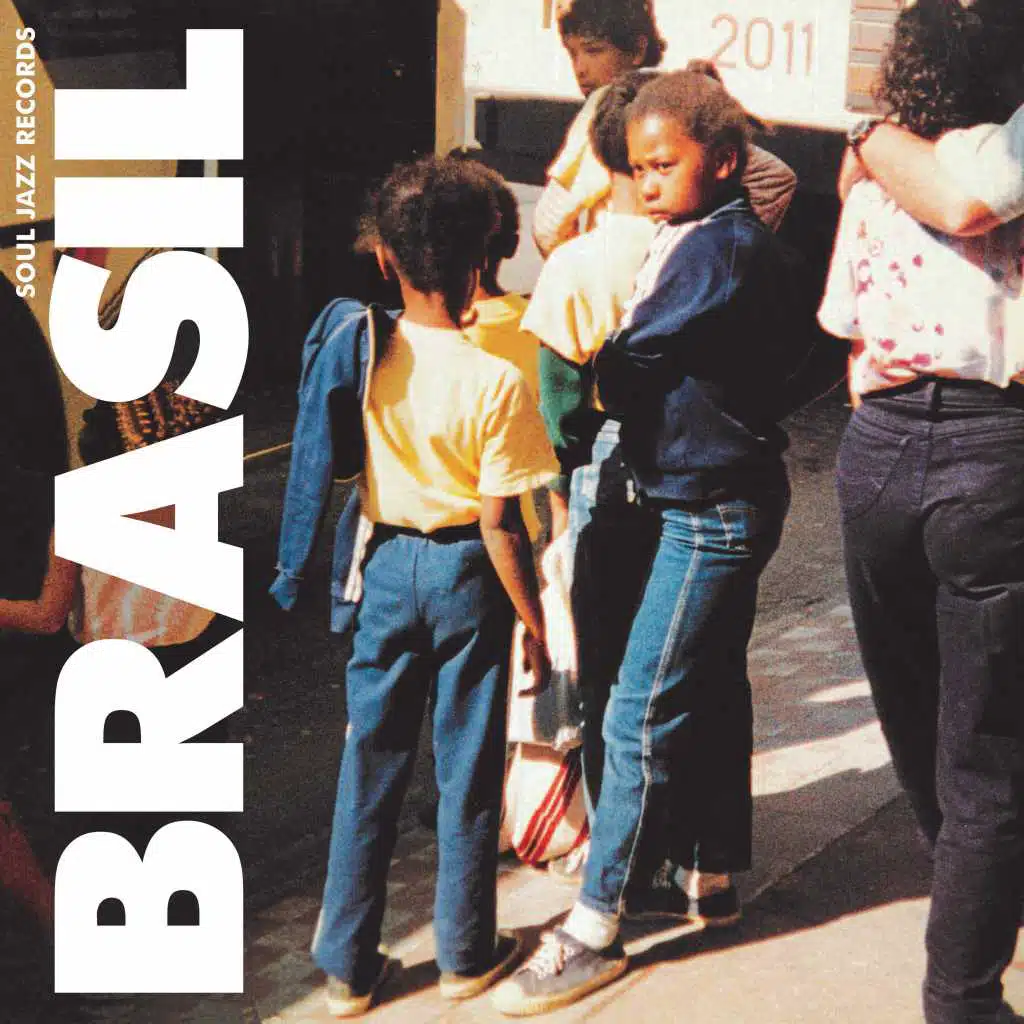 Soul Jazz Records Presents BRASIL