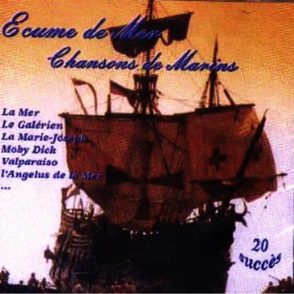 Écume De Mer - Chansons De Marins