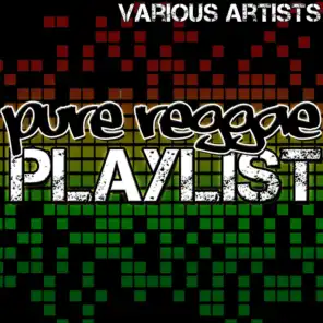 Pure Reggae Playlist