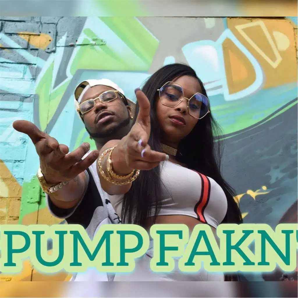 Pump Fakn (feat. Lovely on Da Track)