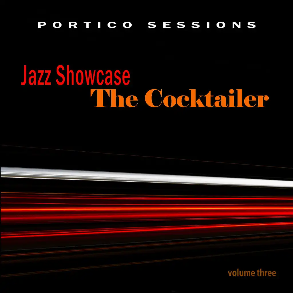 Jazz Showcase: The Cocktailer, Vol. 3