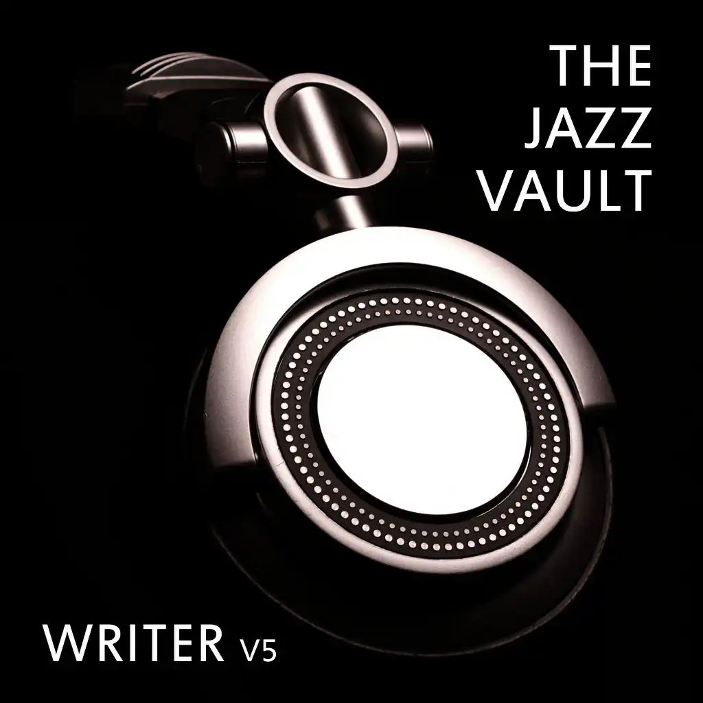 The Jazz Vault: Writer, Vol. 5