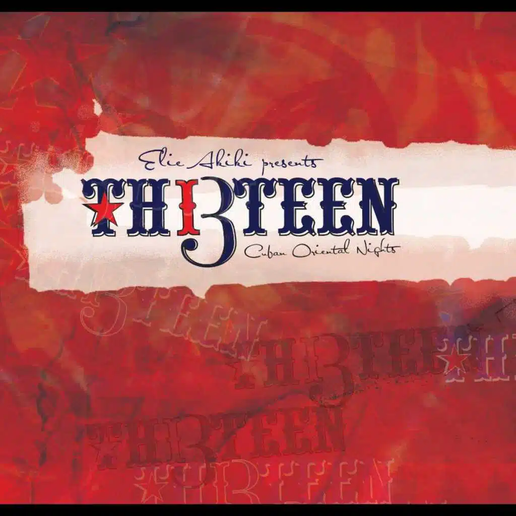 Thirteen