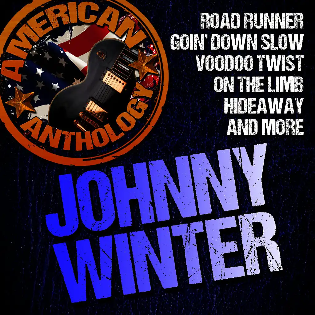 American Anthology: Johnny Winter