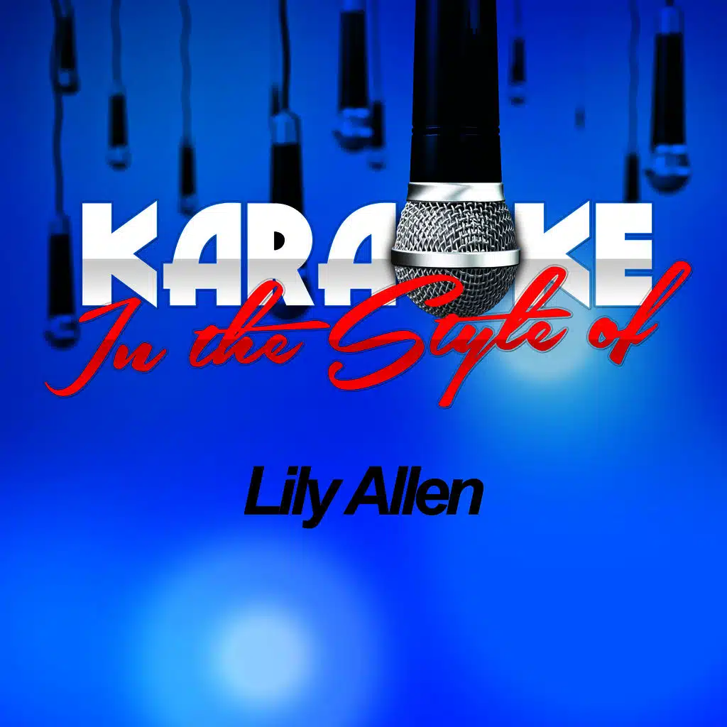 Karaoke - In the Style of Lily Allen
