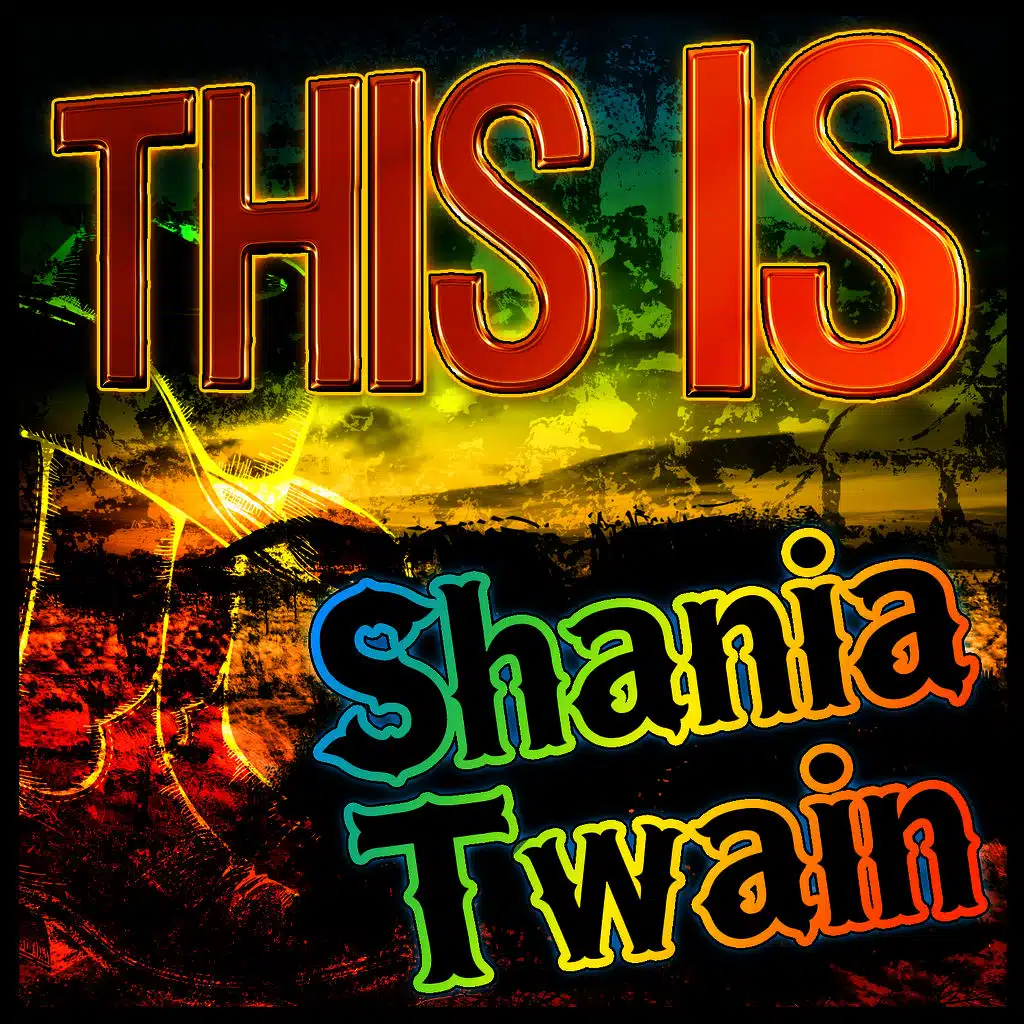 This Is Shania Twain