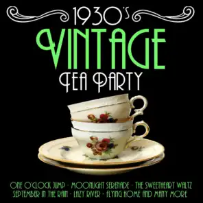 1930's Vintage Tea Party Music