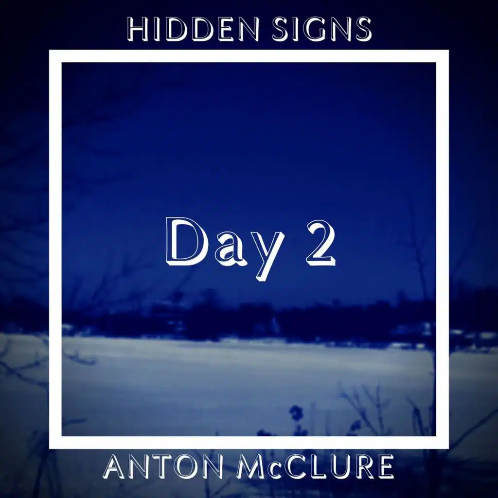 Anton McClure & Hidden Signs