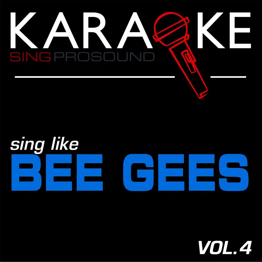 Words (In the Style of Bee Gees) [Karaoke Instrumental Version]