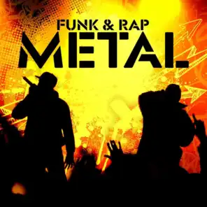 Funk & Rap Metal