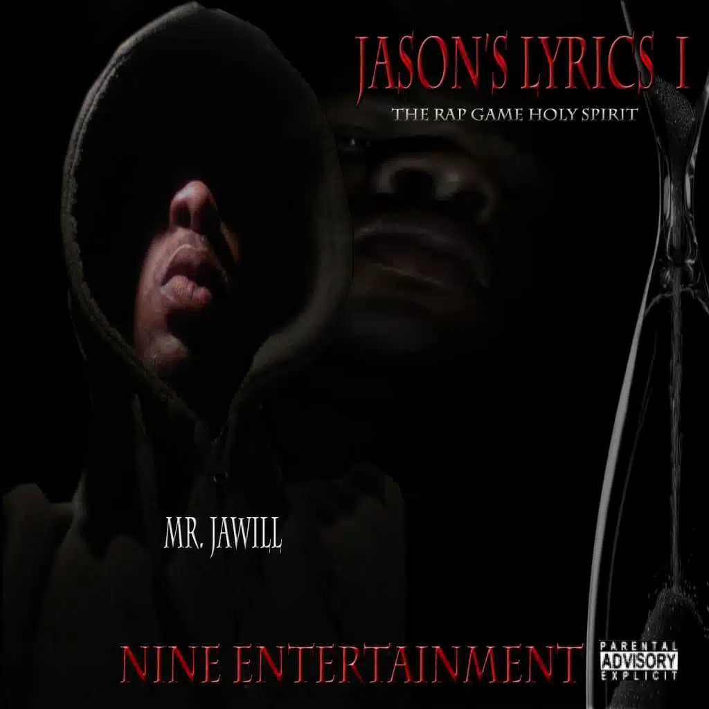Jason's Lyrics 1 (The Rap Game Holy Spirit)