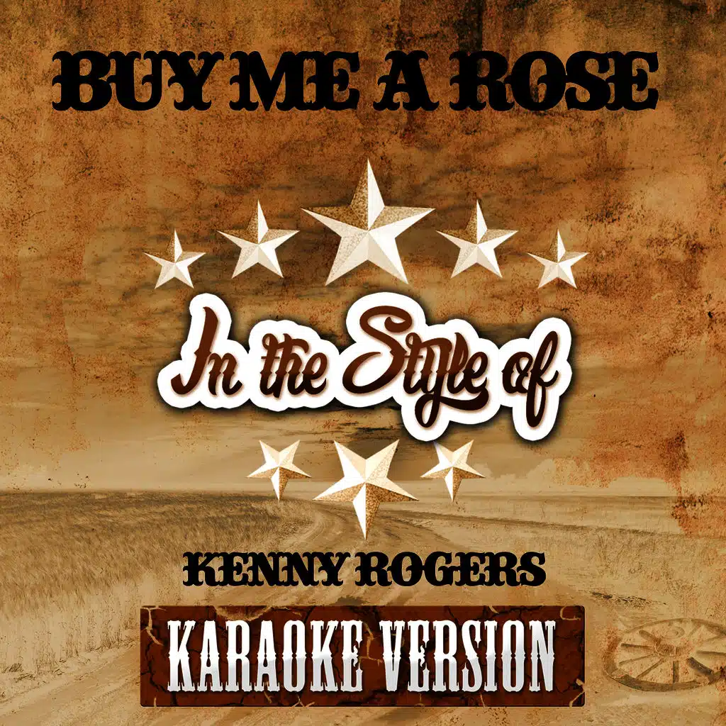 Buy Me a Rose (In the Style of Kenny Rogers) [Karaoke Version] - Single