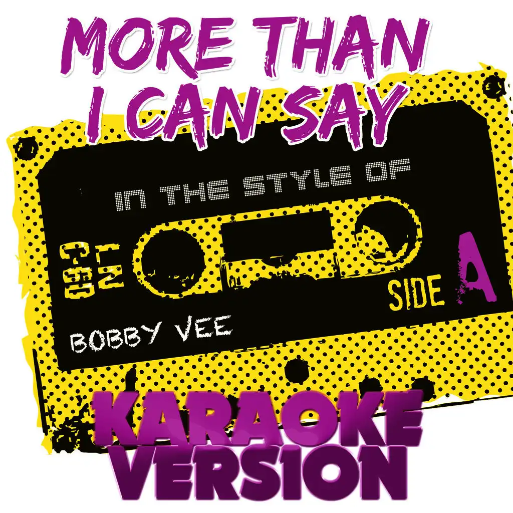 More Than I Can Say (In the Style of Bobby Vee) [Karaoke Version] - Single