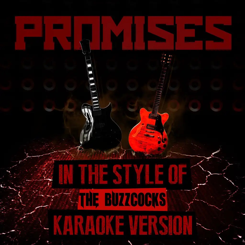 Promises (In the Style of the Buzzcocks) [Karaoke Version] - Single