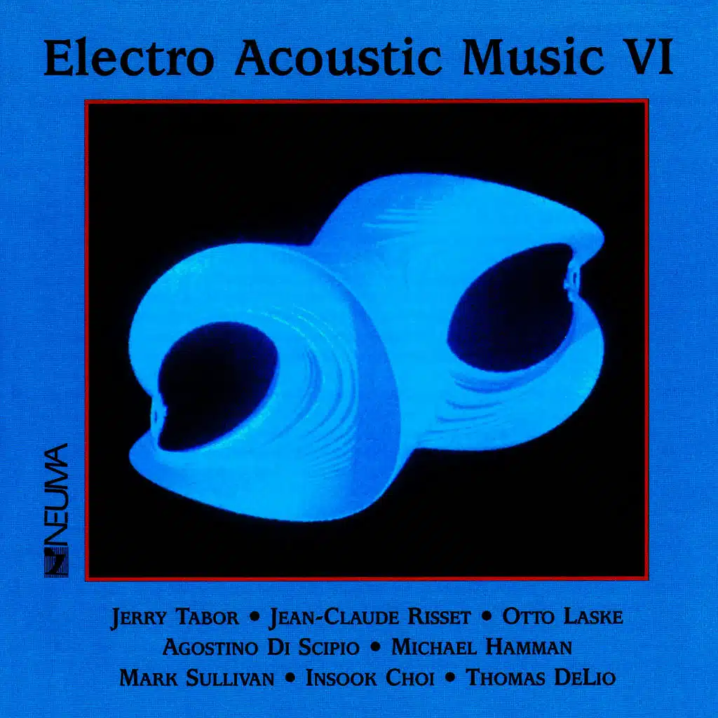Electro Acoustic Music, Vol. VI