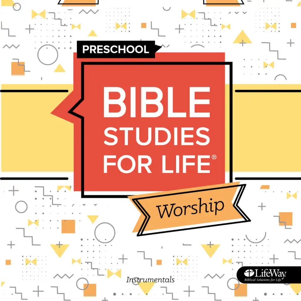 Bible Studies for Life Preschool Instrumentals Worship Fall 2019