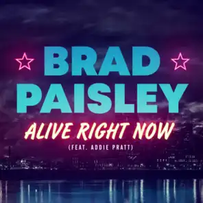 Alive Right Now (feat. Addie Pratt)