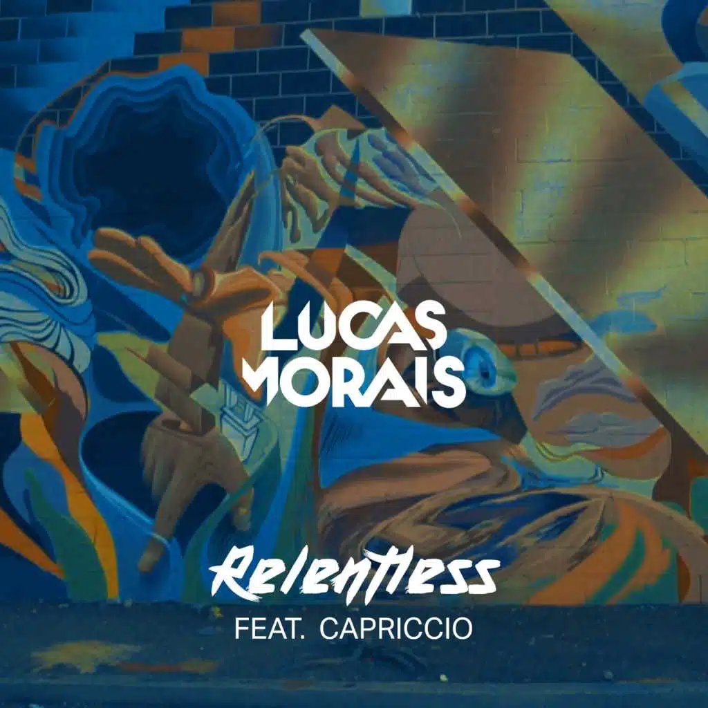 Lucas Morais - Relentless  (feat. Capriccio)