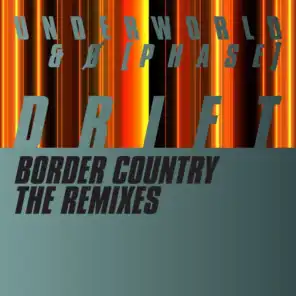 Border Country (The Remixes)