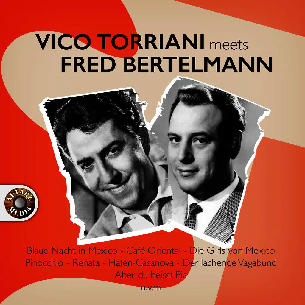 Vico Torriani Meets Fred Bertelmann