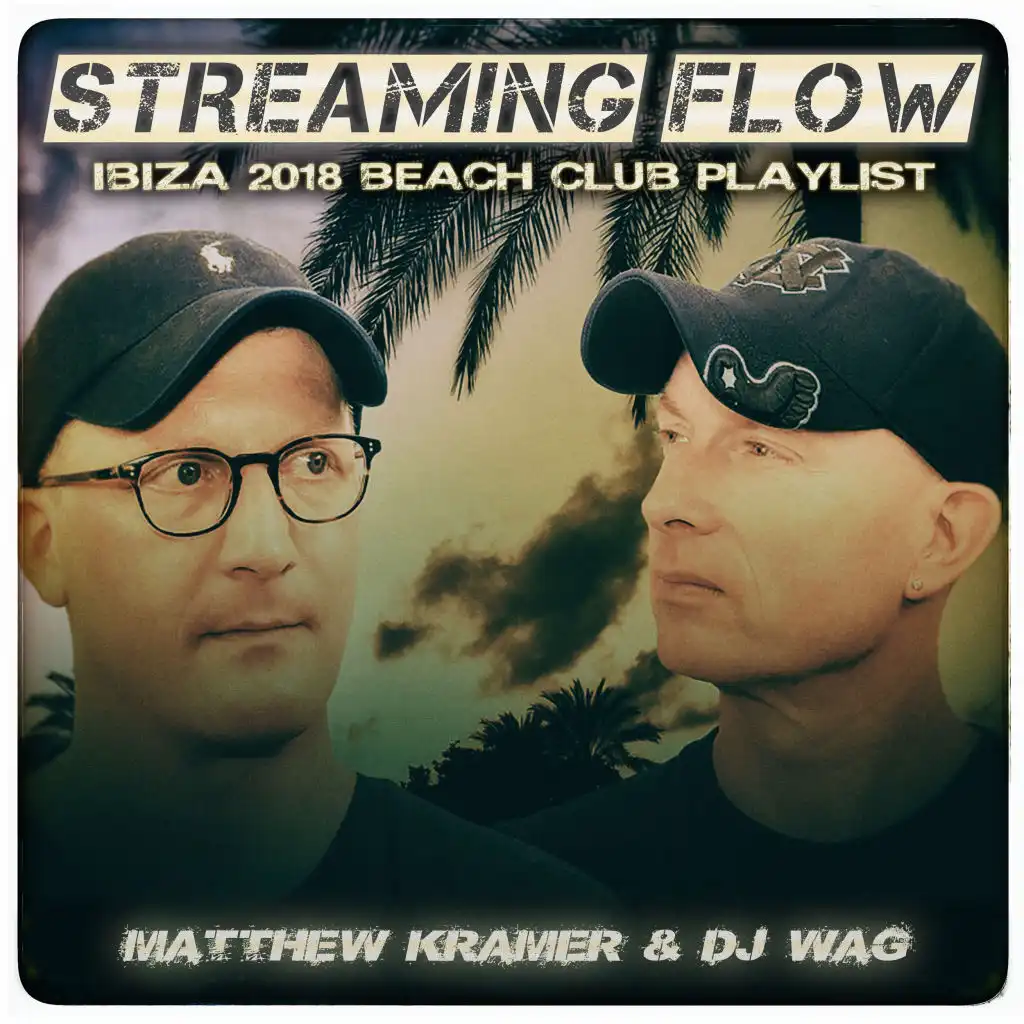 Streaming Flow: Ibiza 2018 Beach Club Playlist