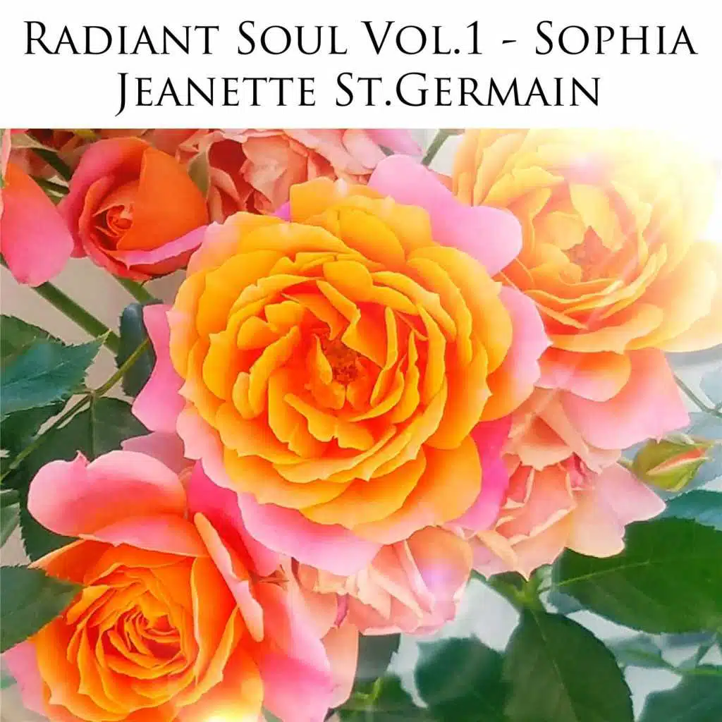 Radiant Soul, Vol. 1: Sophia