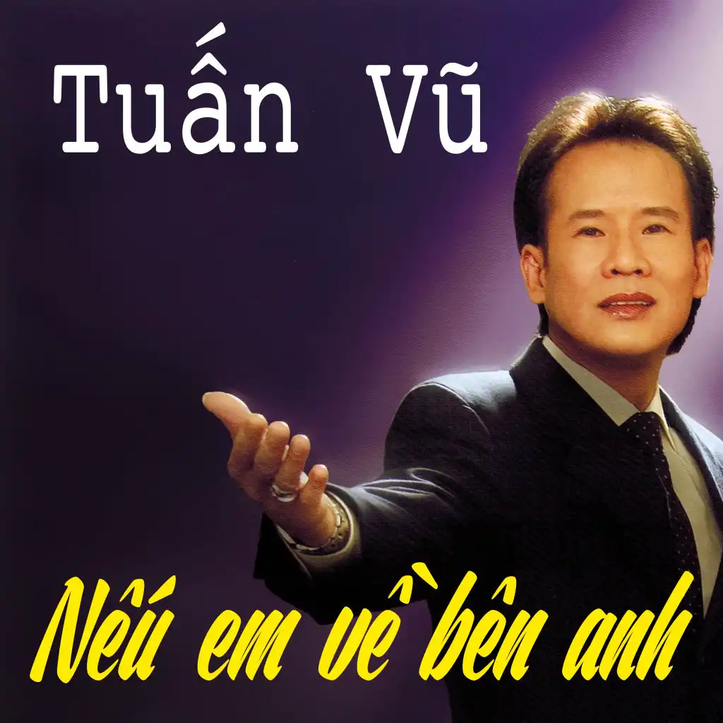 Nếu em về bên anh