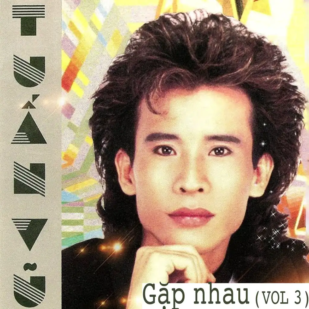 Gặp nhau (Vol.3)