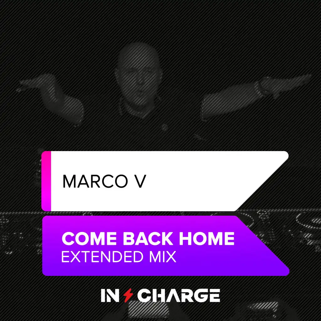 Come Back Home (Extended Mix)