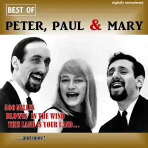 Best of Peter, Paul & Mary (Digitally Remastered)