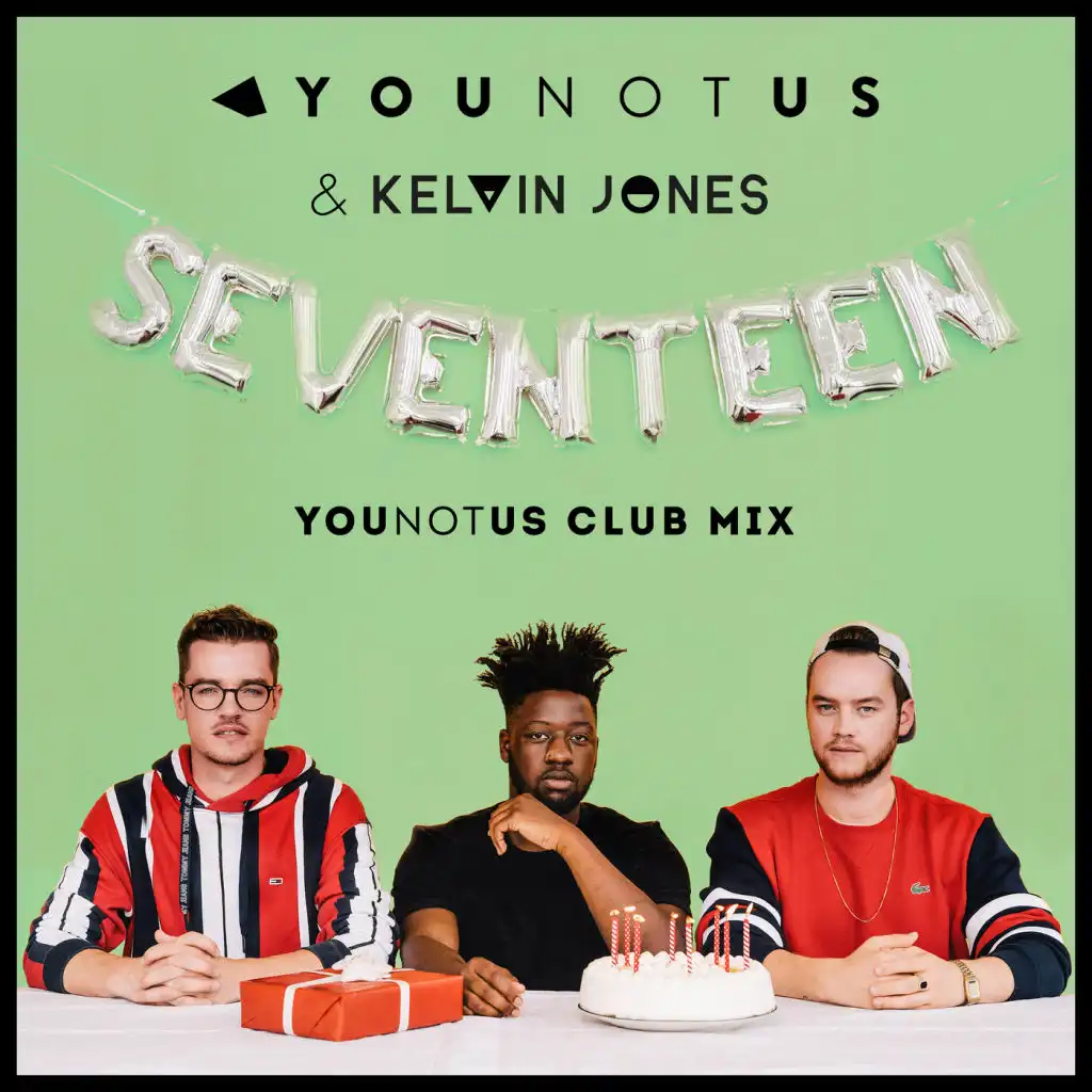 Seventeen (YouNotUs Club Mix)
