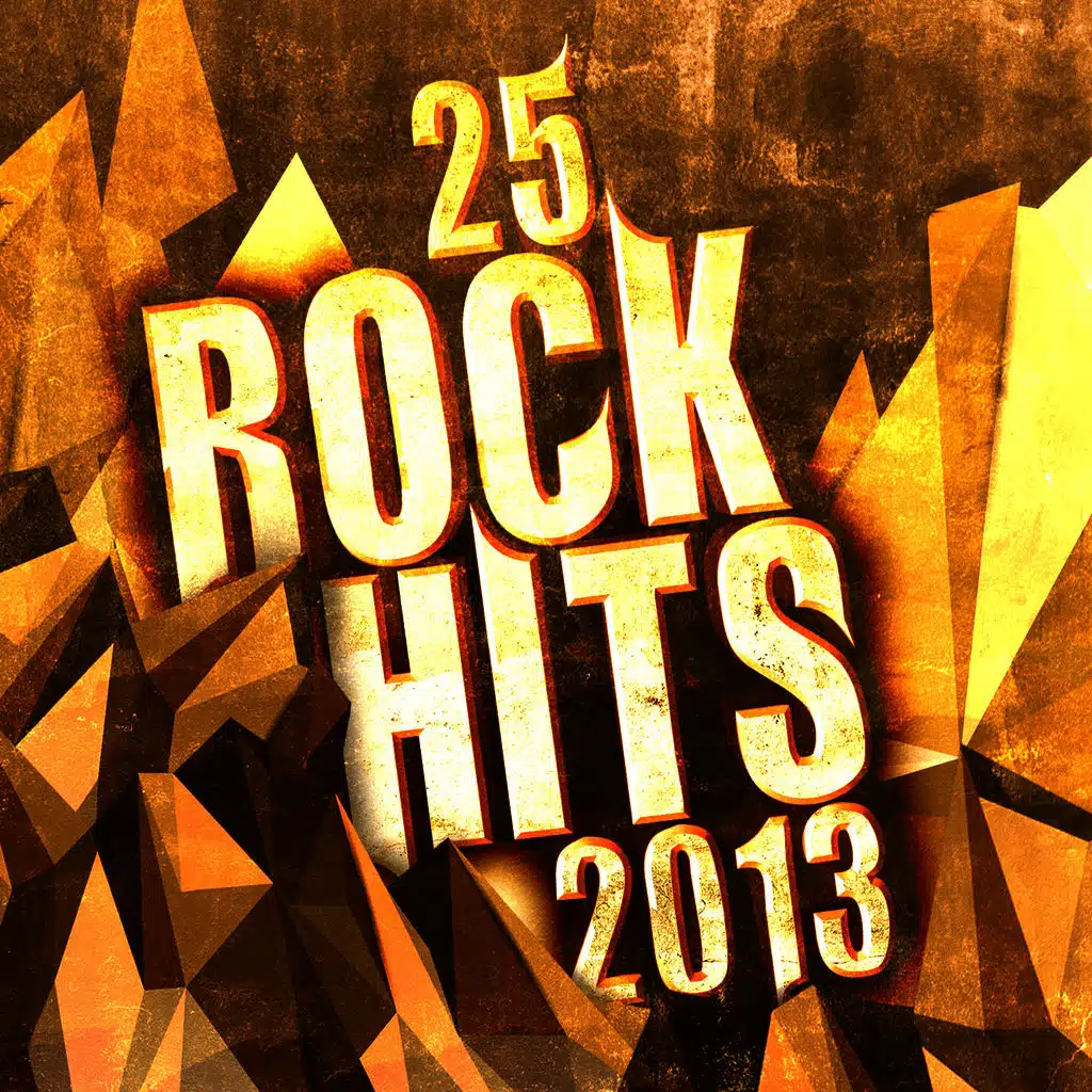 25 Rock Hits 2013