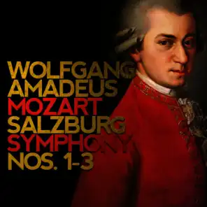 Wolfgang Amadeus Mozart: Salzburg Symphony Nos. 1-3