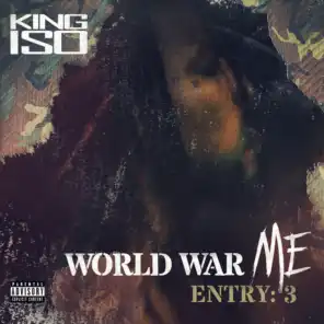 World War Me - Entry: 3