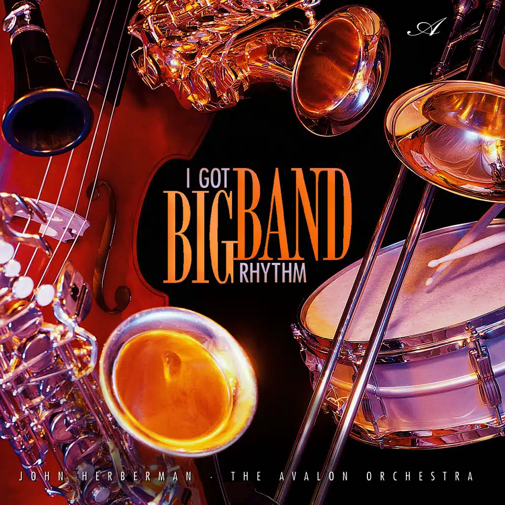 I Got Big Band Rhythm