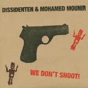 We Don't Shoot (Live)