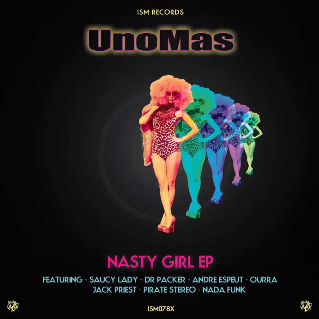 Nasty Girl (Dr Packer Remix) [feat. Saucy Lady]