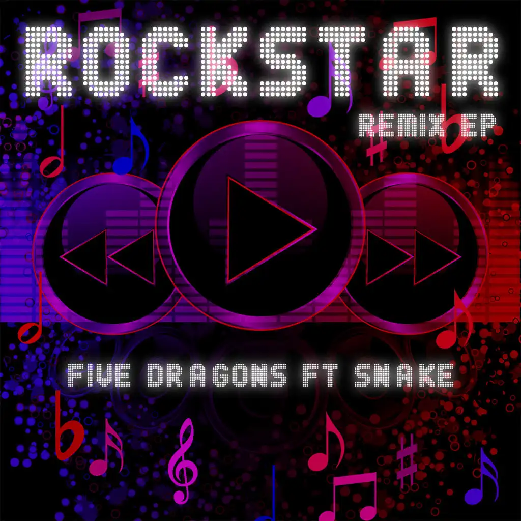 Rockstar (Remix EP) [feat. Snake]