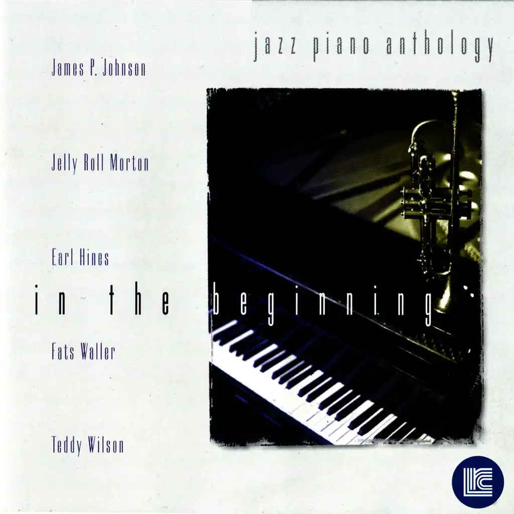 Jazz Piano Anthology - In the Beginning, Vol. 1