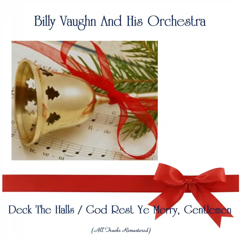 Deck The Halls (Remastered 2019)