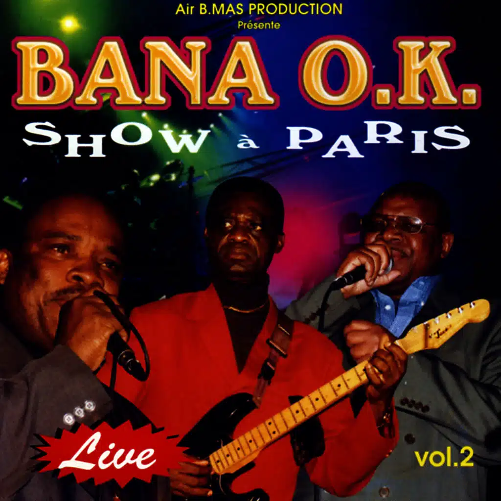Bana O.K. Show À Paris, Live Vol. 2
