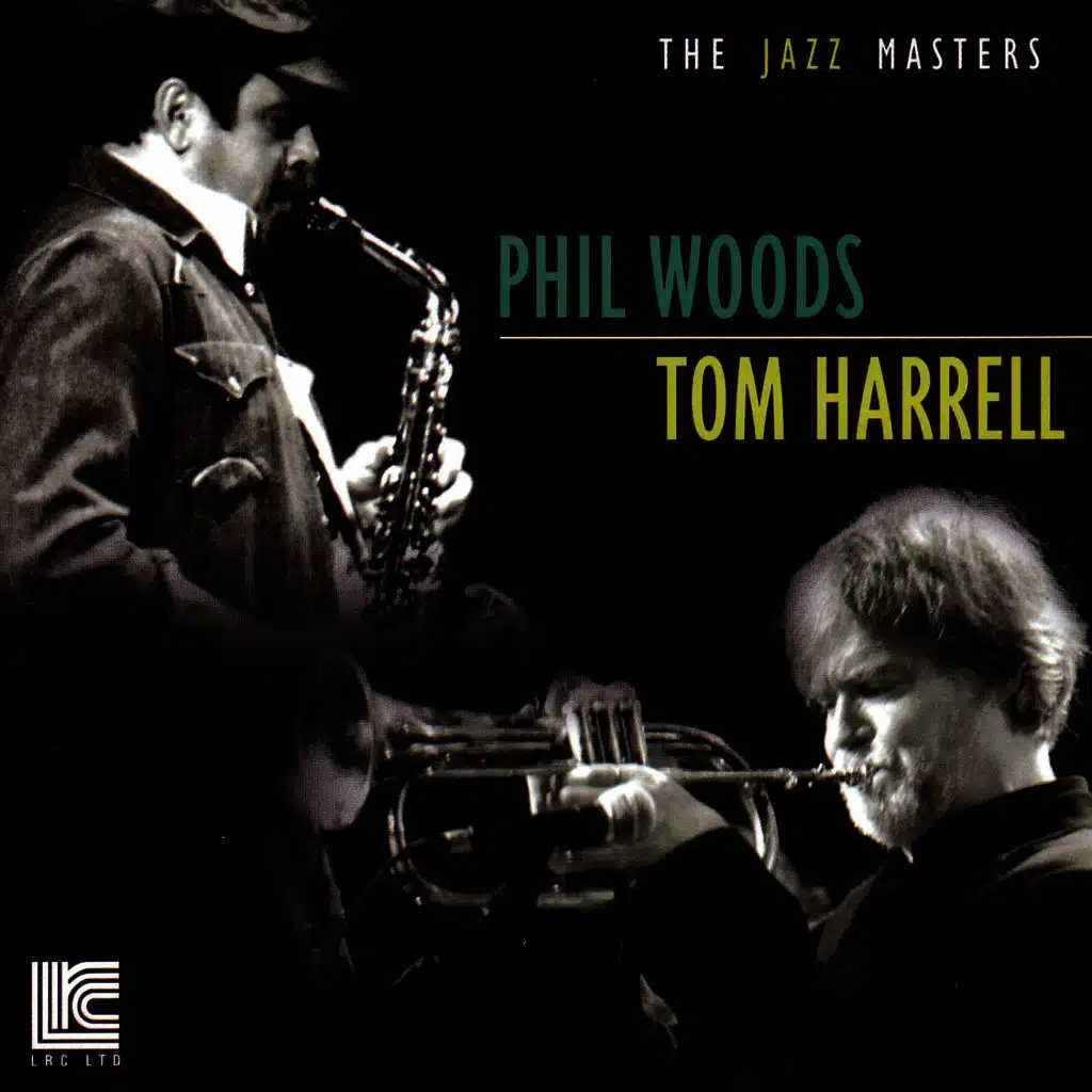 Phil Woods & Tom Harrell