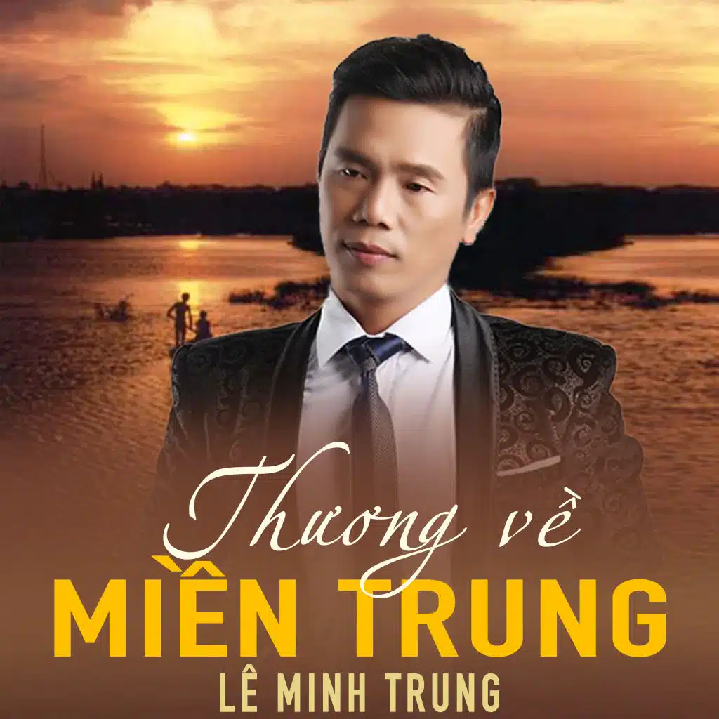 Thương về miền Trung